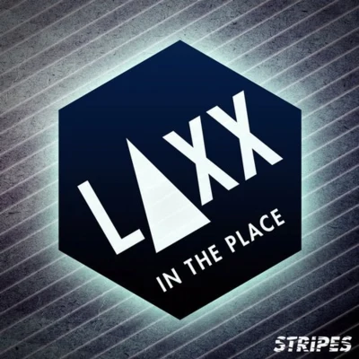 In The Place 專輯 Laxx