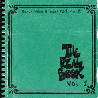 The Real Book, Vol. 1 专辑 Caye/Brady Watt/Pharoahe Monch