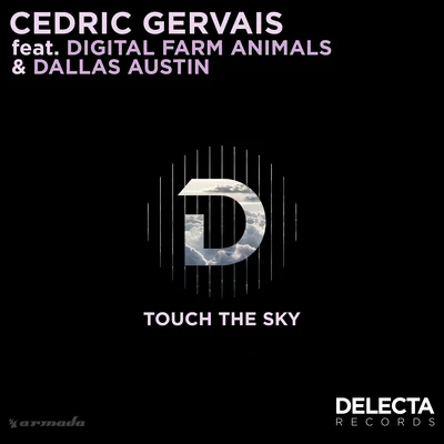 Touch The Sky 專輯 Cedric Gervais