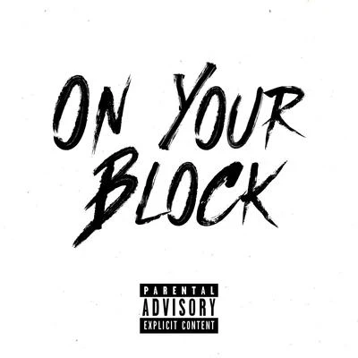 On Your Block 專輯 OFB/BandoKay