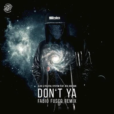 Fractal SystemMarcello V.O.R. Dont Ya (Fabio Fusco Remix)