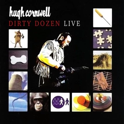 Dirty Dozen (Live) 專輯 Hugh Cornwell