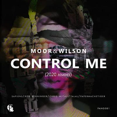 M.I.K.EAndy Moor Control Me (2020 Remixes)