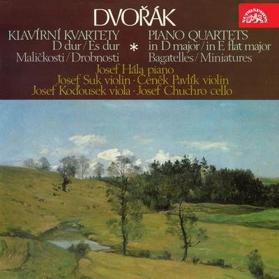 Josef Suk Dvořák: Piano Quartets, Bagatelles, Miniatures