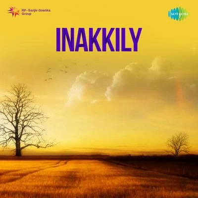 Inakkily (Original Motion Picture Soundtrack) 專輯 Shyam