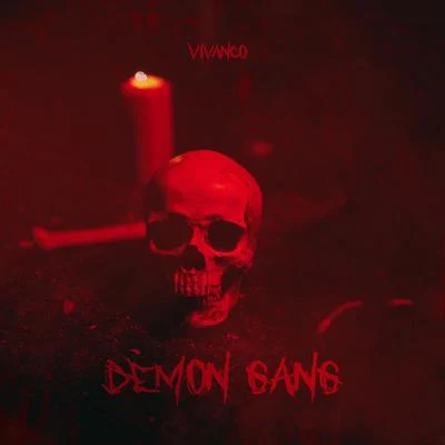 Demon Gang 专辑 Vivanco