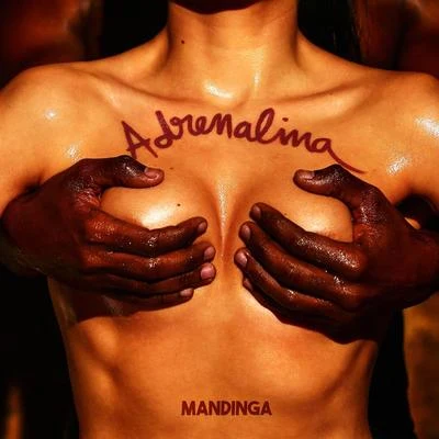 Adrenalina 專輯 Mandinga