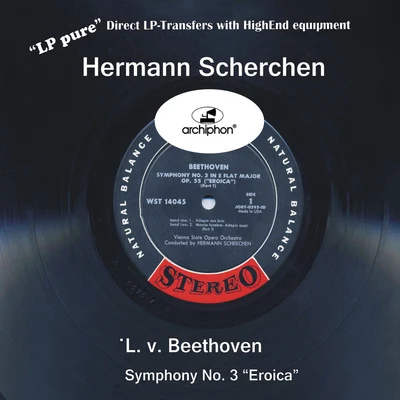 BEETHOVEN, L. van: Symphony No. 3, "Eroica" (LP Pure, Vol. 2) (Vienna State Opera Orchestra, Scherchen) (1958) 專輯 Hermann Scherchen