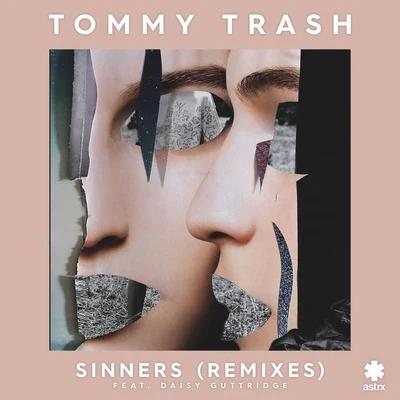 Tommy TrashA-Trak Sinners (Remixes)