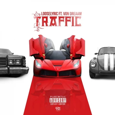 Traffic (feat. Von Dreaam) - Single 专辑 Looselyric/Kokane/Whidbee/Big June