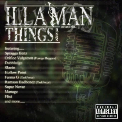 IllamanStereo:TypeSeroceeFreestylers Presents the Things Mixtape