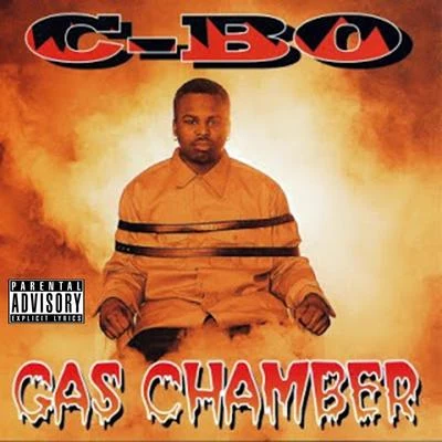 Gas Chamber 專輯 C-Bo/B-Legit/Levitti/Little Bruce