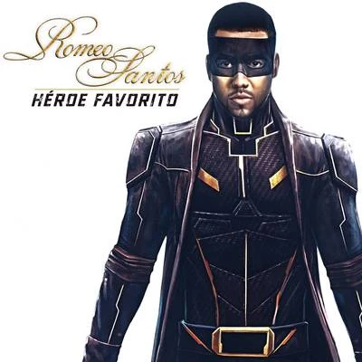 Héroe Favorito 專輯 Tony Dize/Romeo Santos/Mr. Phillips/Hector El Father/Daddy Yankee