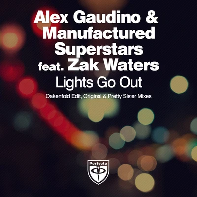 Lights Go Out 專輯 Alex Gaudino/Arno Cost/Eddie Thoneick/Arias/Jean Claude Ades