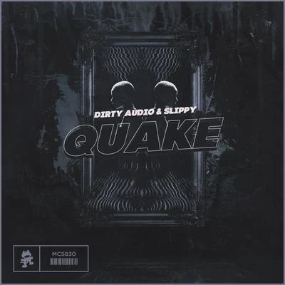 Quake 专辑 Dirty Audio