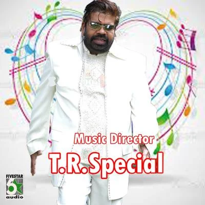 Music Director T.R.Special 專輯 T. Rajendar/Johnson