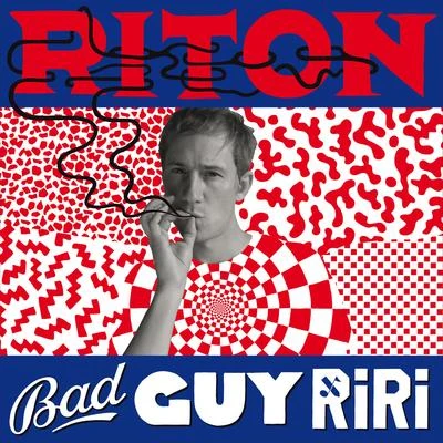 Riton Bad Guy Ri Ri