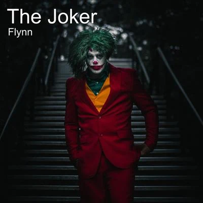 FlynnLost Frequencies The Joker