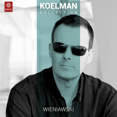 Henryk Wieniawsky: Concerto No. 2 in D Minor Op. 22 for Violin and Orchestra 專輯 Rudolf Koelman