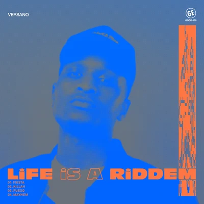 VERSANOGodwonder Life Is A Riddem