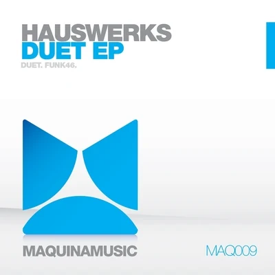 Duet EP 專輯 Hauswerks