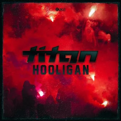 titan Hooligan