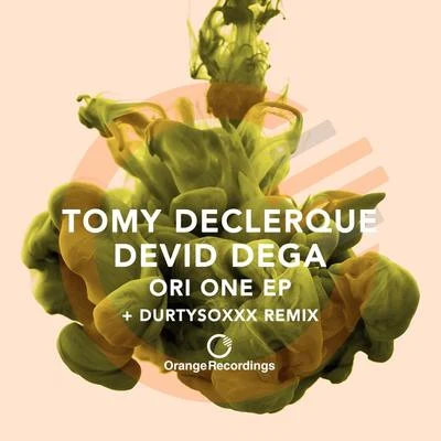 Tomy DeClerque Ori One EP