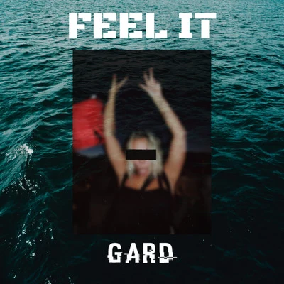 Feel It 專輯 Kidd Santhe/Gard