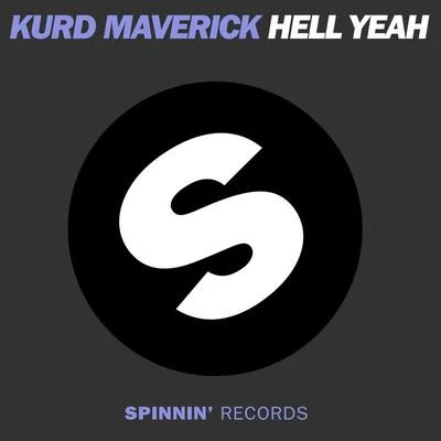 Hell Yeah 专辑 Kurd Maverick