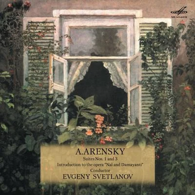 Arensky: Suites Nos. 1, 3 & Introduction to Opera "Nal and Damayanti" 專輯 Anton Arensky