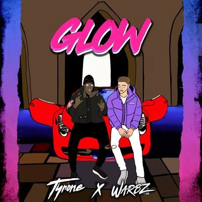 Glow 專輯 Tyrone/Trai5or