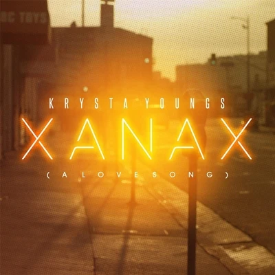 Xanax (A Love Song) 专辑 LaynoProd/David S. Park/Krysta Youngs