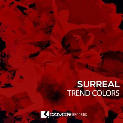 Trend Colors 专辑 Ourman/Surreal/ColtCuts/Tappa/Feonix