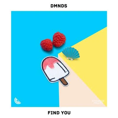 Find You 專輯 DMNDS