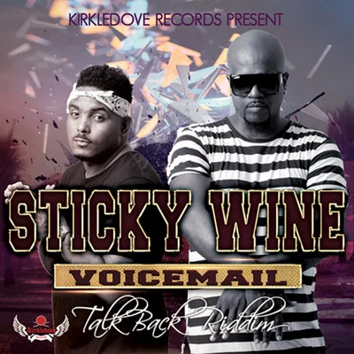 Sticky Wine 专辑 Road Elf/R4NYTE/Voicemail