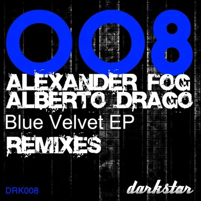 Alexander Fog Blue Velvet EP - Remixes