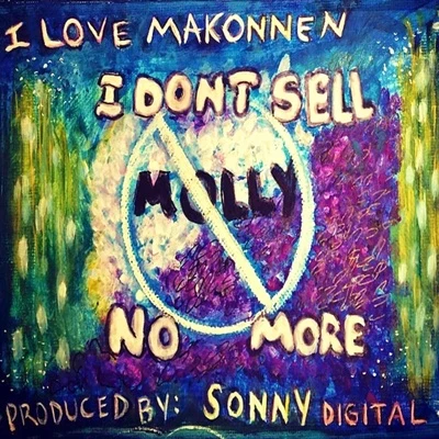 I Dont Sell Molly No More - Single 專輯 Charge/iLoveMakonnen/Yung Lean