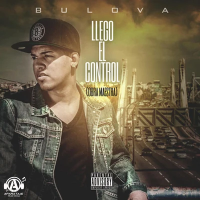 Llego el Control 专辑 Bulova/Melymel