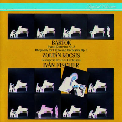 Zoltán KocsisPierre-Laurent AimardClaude Debussy Rhapsody for Piano and Orchestra, (Op.1) Sz. 27