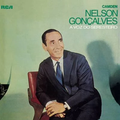 A Voz do Seresteiro 专辑 Nelson Goncalves