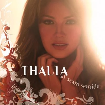 El Sexto Sentido 专辑 Thalia