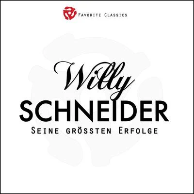 Seine grössten Erfolge 專輯 Willy Schneider