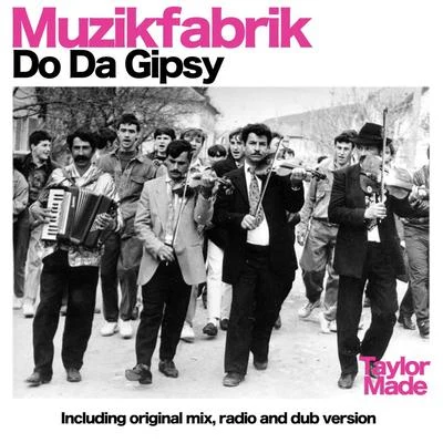 Muzikfabrik Do Da Gipsy