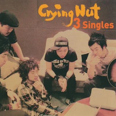 Crying Nut 3 Singles 专辑 Crying Nut/B.I