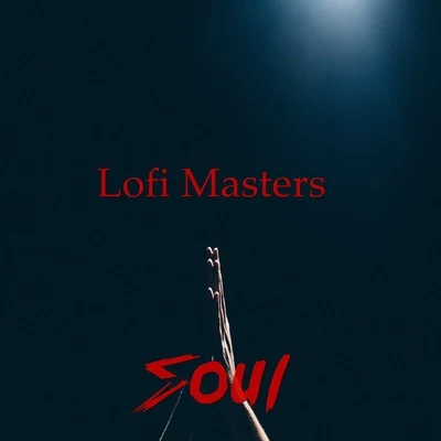 Soul 专辑 Nesyu Beats/Lofi Masters/Lofi Sad