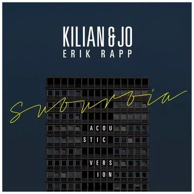 Kilian & Jo Suburbia (Acoustic Version)