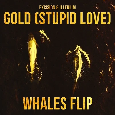 Gold (Stupid Love) (Whales Flip) 專輯 Whales