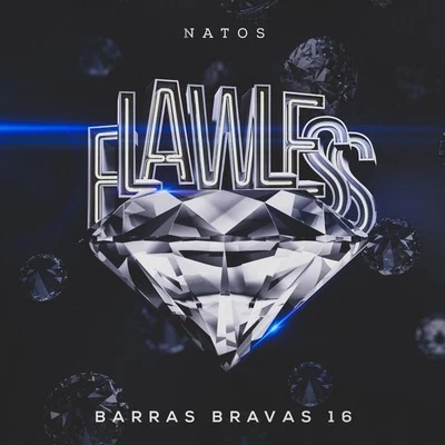 Flawless 專輯 Ozono Crew/Chalo/Natos y Waor