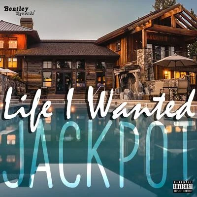 Life I Wanted 專輯 Jackpot