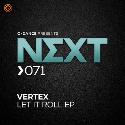 Vertex Let It Roll EP